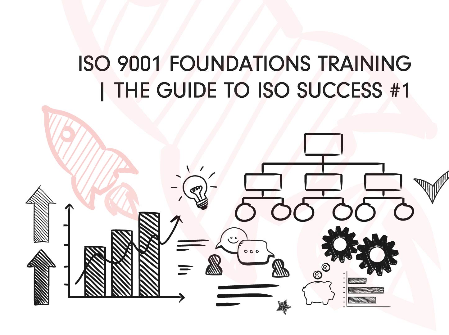 ISO 9001 Foundations Training